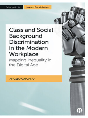 cover image of Class and Social Background Discrimination in the Modern Workplace